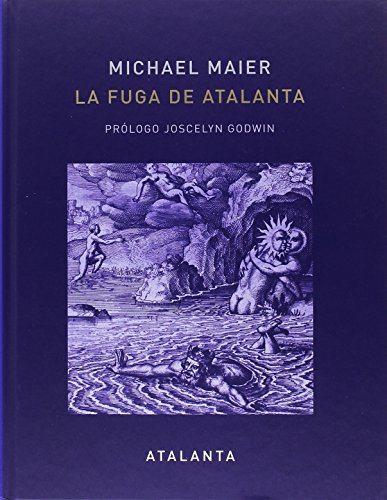 La Fuga de Atalanta. 2Âª ED (IMAGINATIO VERA) (Spanish Edition)