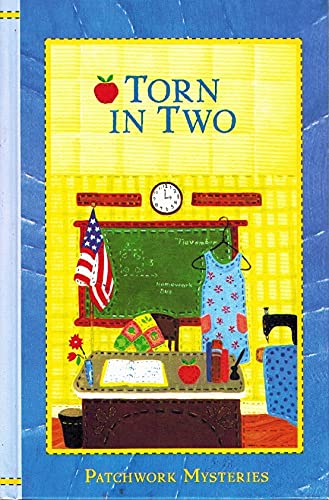 TORN IN TWO VOL. 18 Patchwork Mysteries B09H934GM4 Book Cover