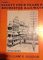 94 years of Rochester railways 0910662126 Book Cover