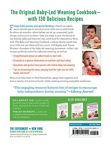 The Baby-Led Weaning Cookbook: Delicious Recipes That Will Help Your Baby Learn To Eat Solid Foods―And That The Whole Family Will Enjoy (The Authoritative Baby-Led Weaning Series) #TOP1