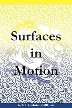 Paperback Integrative Chinese Herbal Therapy: Vol. II Surfaces in Motion (The Correspondences of Dr. Lee Chen-Yu and Dr. Juno Yang) Book