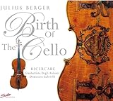 Birth of the Cello
