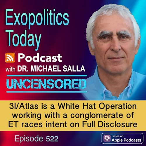 3I/Atlas is a White Hat Operation working with a conglomerate of ET races intent on Full Disclosure