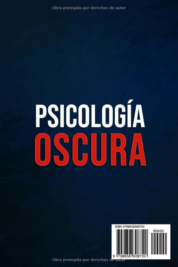Vista 2 de Psicología Oscura 6 Libros en 1 El Manual Completo de Técnicas Prohibidas de Manipulación Mental y Lenguaje Corporal para Persuadir, Influir