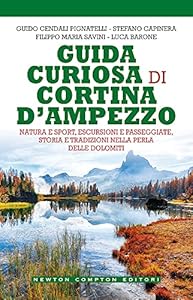 Vedi scheda su Amazon Guida curiosa di Cortina d'Ampezzo