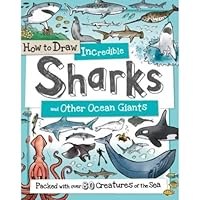 How to Daw Incredible Sharks and other Ocean Giants
