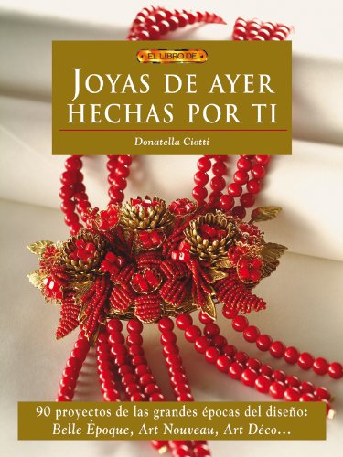JOYAS DE AYER HECHAS POR TI (Spanish Edition)