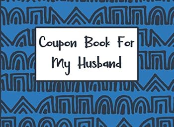 Paperback Coupon Book For My Husband: A Blank Coupon Book