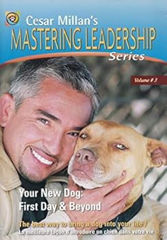 DVD Cesar Millan's Mastering Leadership Series Volume 3: Your New Dog: First Day And Beyond Book