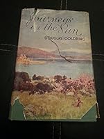 Journeys in the sun: memories of happy days in France, Italy and the Balearic Islands B000N8SO98 Book Cover