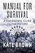 Manual for Survival: A Chernobyl Guide to the Future