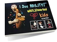 I See ABILITY! 0578147831 Book Cover