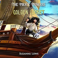The Pirate Princess and the Golden Locket cover art