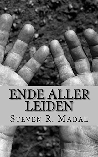 Ende aller Leiden (German Edition)
