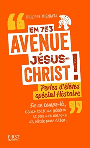 En 753 avenue Jésus-Christ ! livre En ligne