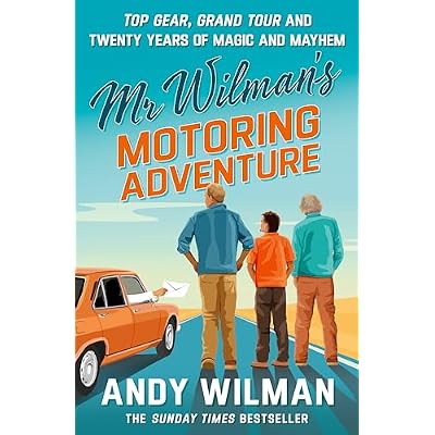 Mr Wilman’s Motoring Adventure