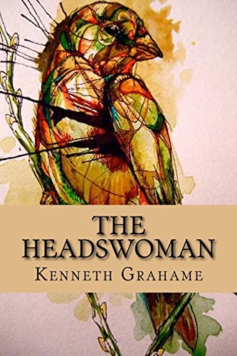 The Headswoman 1519582536 Book Cover