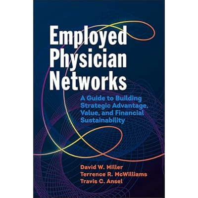 Employed Physician Networks