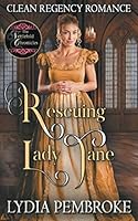 Rescuing Lady Jane 1687092672 Book Cover