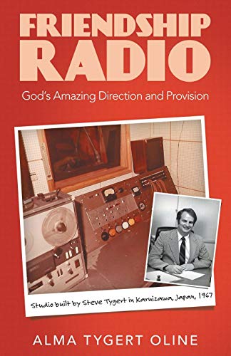 Friendship Radio: God's Amazing Direction and Provision