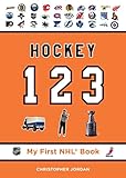 Hockey 123 (My First NHL Book)