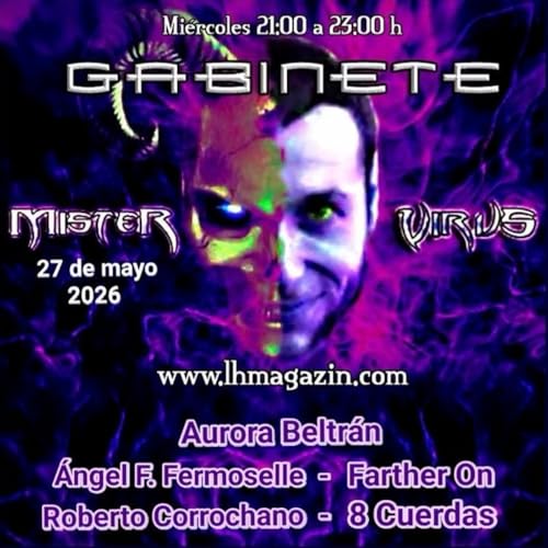 Gabinete Mister Virus 27/05/26