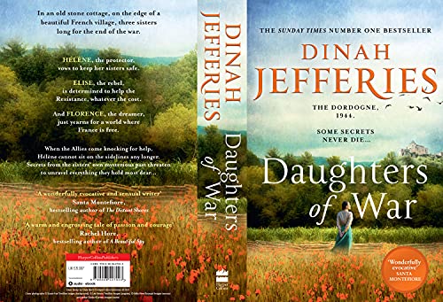 Daughters of War: the most spellbinding escapist historical fiction novel of WW2 France from the No.