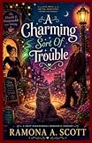  A Charming Sort Of Trouble