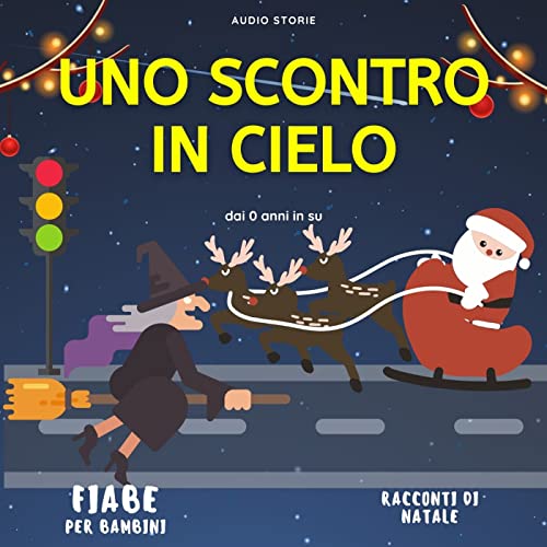 Uno scontro in cielo - Racconti di Natale cover art