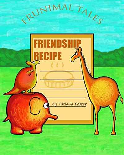 Friendship Recipe (Frunimal Tales)