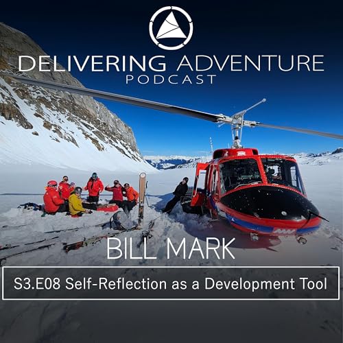 Self-Reflection as a Development Tool with Bill Mark Podcast Por arte de portada