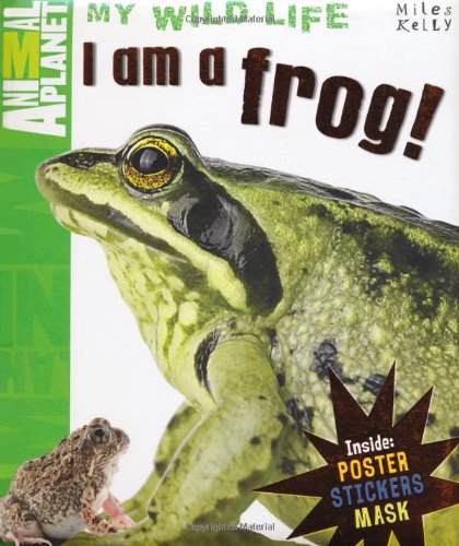 i am a frog