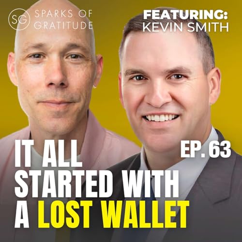 63. How a lost wallet started a global kindness movement - Kevin Smith