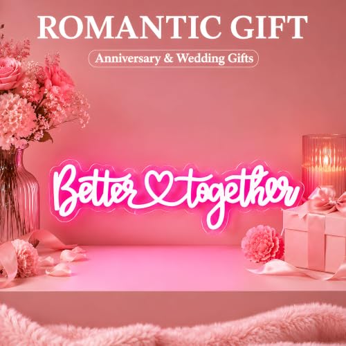 Image of Better Together Neon Sign for Wall Decor - USB Powered Dimmable Pink Script LED Word Light for Wedding Backdrop Engagement Party Bridal Shower Sweetheart Table Couple Gift