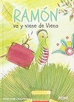 Ramón va y viene de Viena 6078187821 Book Cover