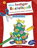  Mein lustiger Bastelspaß zum Ausschneiden, Malen und Kleben. Weihnachten: 20 weihnachtliche Bastelprojekte, für Kinder ab 3 Jahren