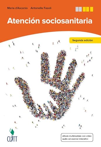 9788808920638 Atención socioanitaria. Per le Scuole superiori. Con Contenuto digitale (fornito elettronicamente)