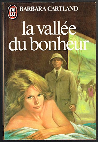 La vallee du bonheur