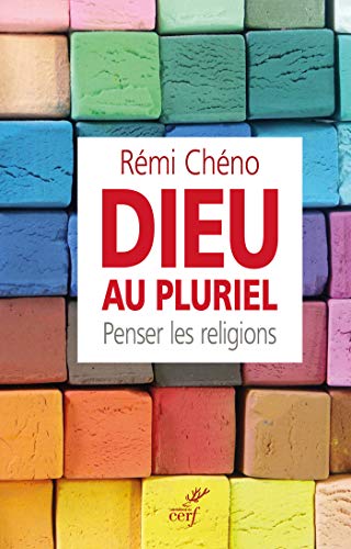 Télécharger Dieu au pluriel. Penser les religions Livre eBook France