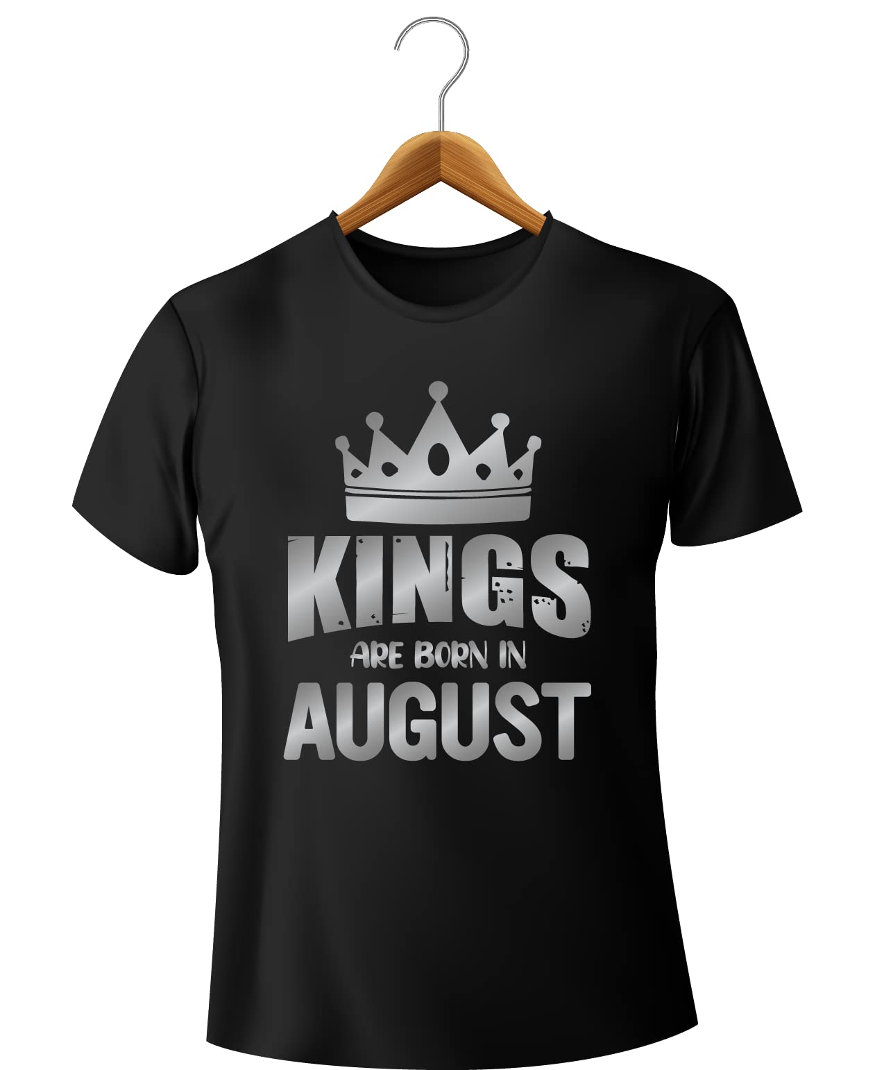 Kings Are Born In August - Men Birthday T-Shirt, 100% Cotton