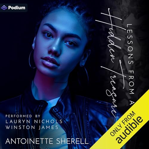 Lessons from a Hidden Treasure by Antoinette Sherell episode artwork