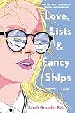 Love, Lists, and Fancy Ships