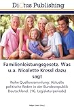 kressler tanzschule  Familienleistungsgesetz. Was u.a. Nicolette Kressl dazu sagt: Reihe Quellensammlung: Aktuelle politische Reden in der Bundesrepublik Deutschland. (16. Legislaturperiode)