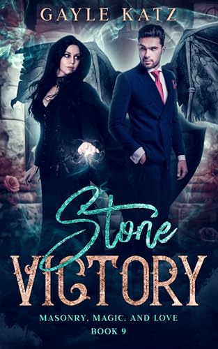 Stone Victory: A Sweet Paranormal Gargoyle Romance (Masonry, Magic, and Love Book 9)