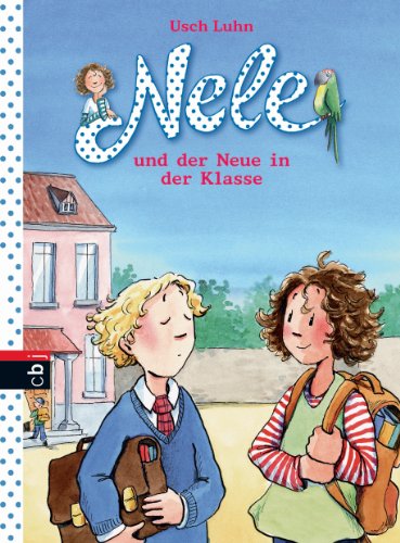 Nele und der Neue in der Klasse (Nele
