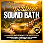 Cover of Spiritual Sound Bath