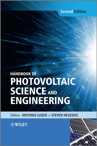 Handbook of Photovoltaic Science and Engineering: Luque, Antonio, Hegedus, Steven