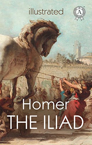 The Iliad (English Edition)