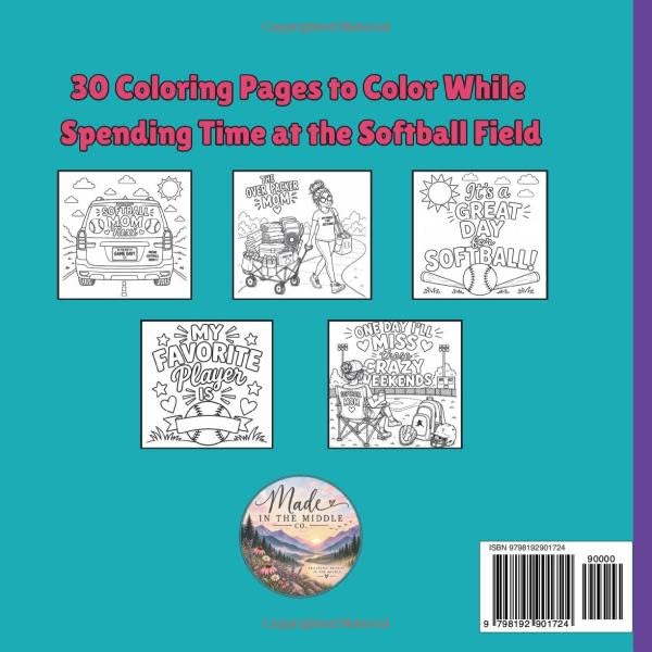 Travel Softball Mom Life: Fun Adult Coloring Book for Sports Moms Featuring Travel Ball Humor, Tournament Weekend Chaos, Game Day Sayings, Stress Relief, and Gifts for Softball Moms image 3