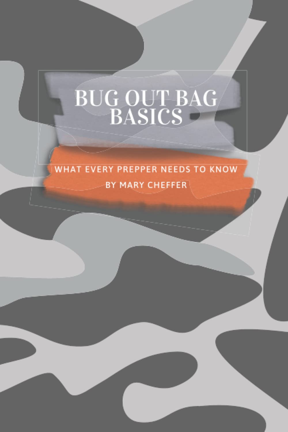 Bug Out Bags Basics: What Every Prepper Needs To Know